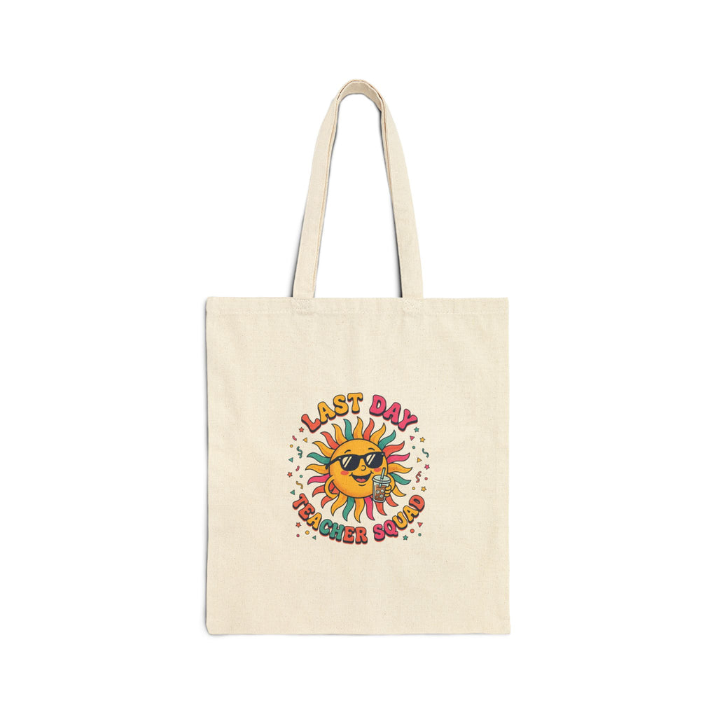 Last Day of School Sun Tote | teacher summer, school's out