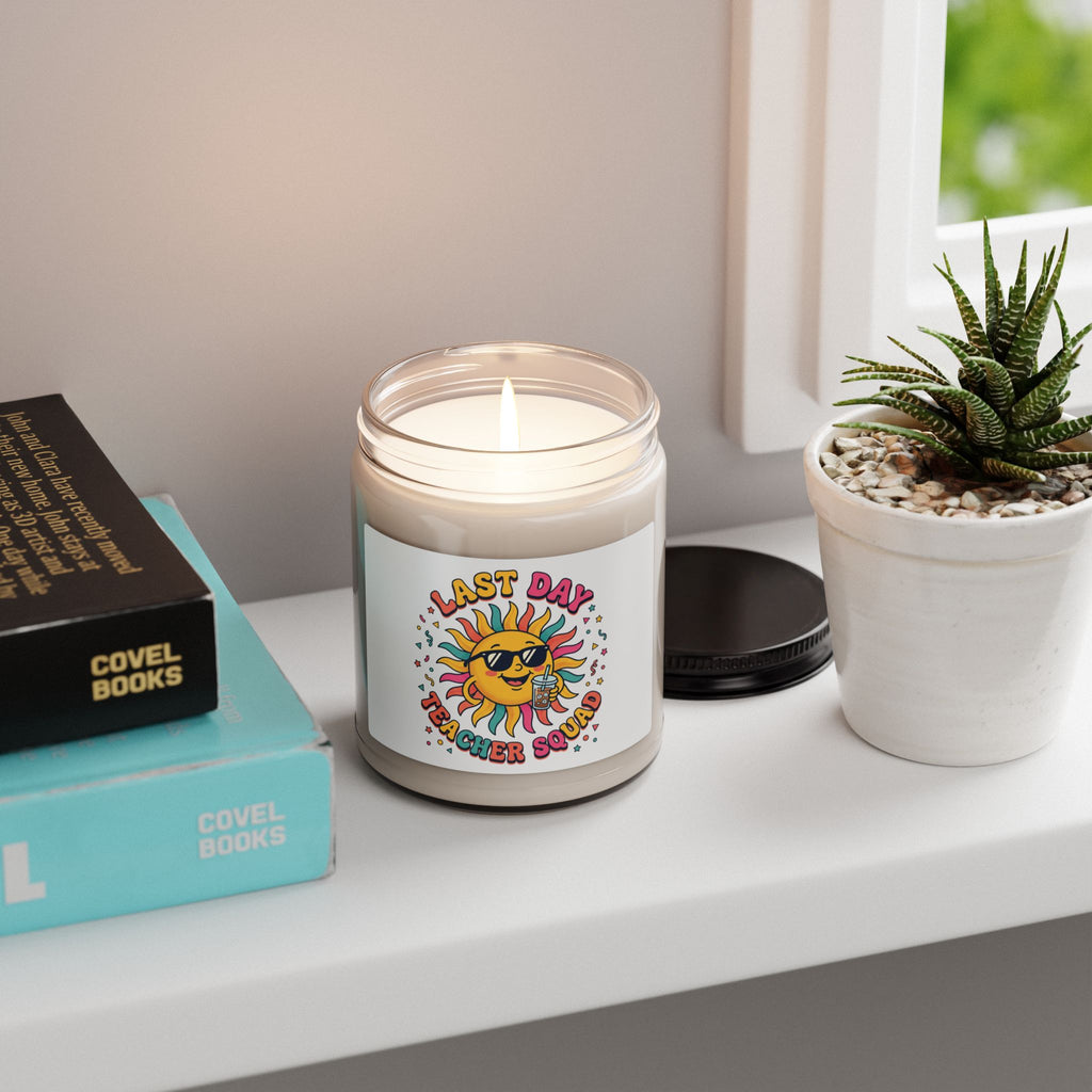 Last Day Teacher Squad Candle | Last Day of School, Out for Summer