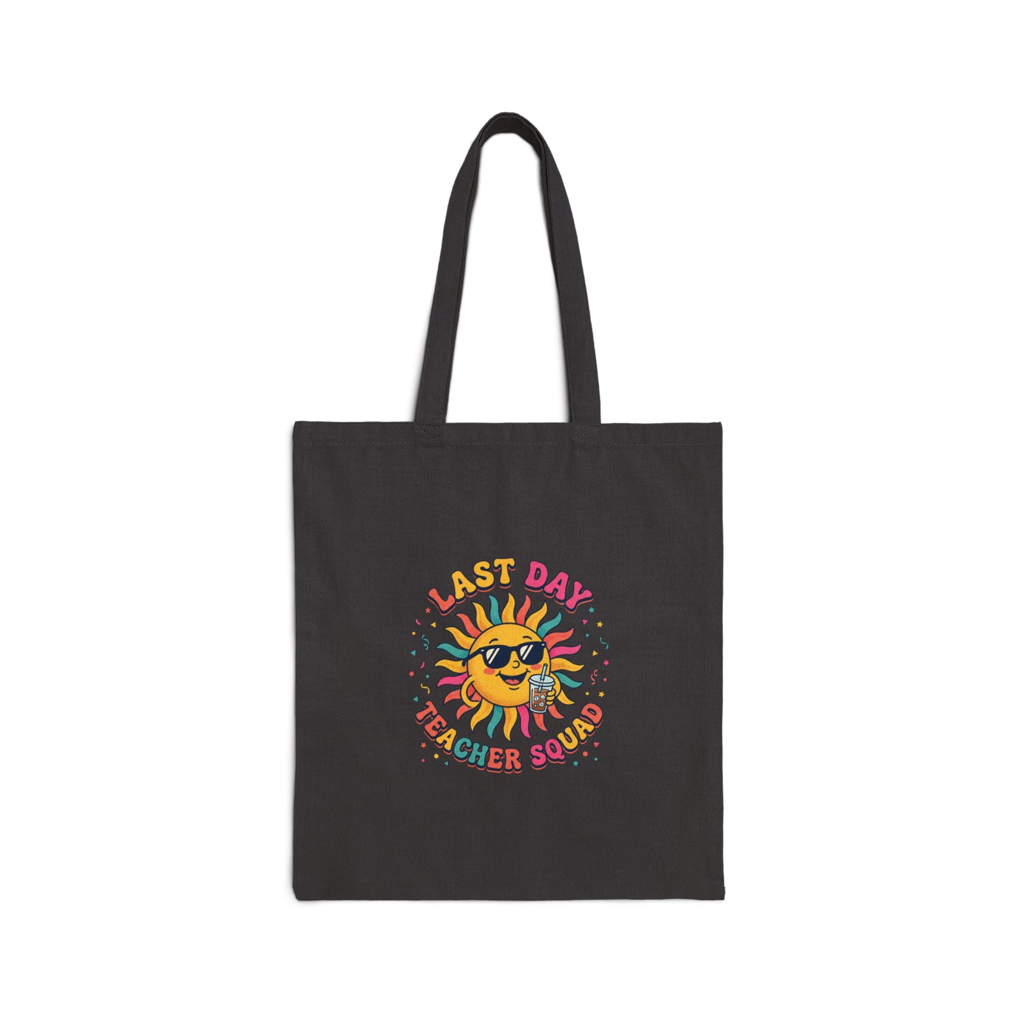Last Day of School Sun Tote | teacher summer, school's out