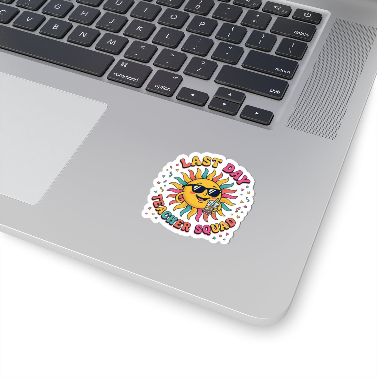 Last Day Teacher Squad Sticker | school’s out, teacher summer