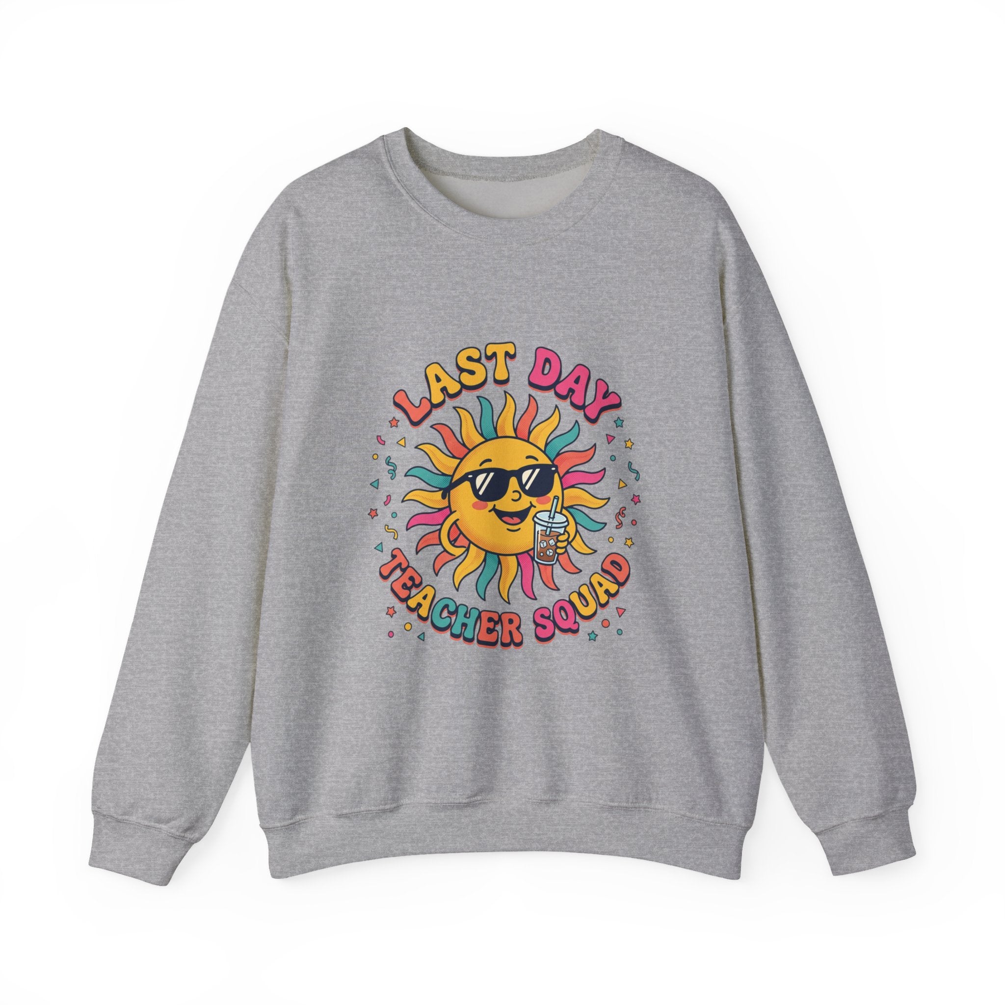 Last Day Teacher Squad Sweatshirt | last day of school, teacher summer