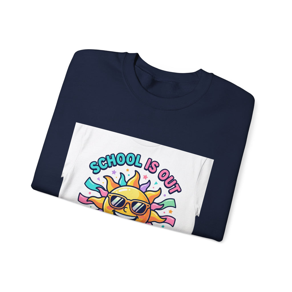 School Is Out For Summer Sweatshirt | last day of school, teacher summer